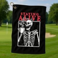 Skeleton Staying Alive Drinking Coffee Funny Skeleton Skull Golf Towel thumb 1