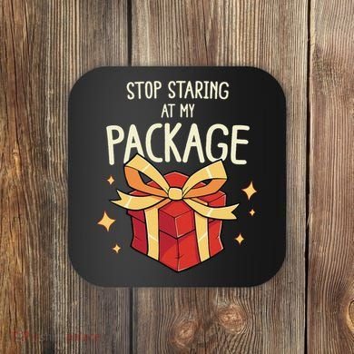 Stop Staring At My Package Funny Rude Xmas Christmas Coaster