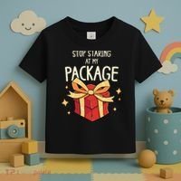 Stop Staring At My Package Funny Rude Xmas Christmas Toddler T-Shirt thumb 3