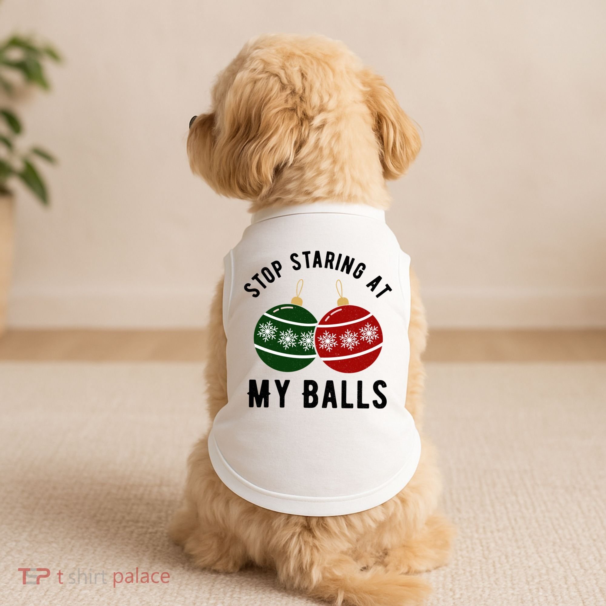 Stop Staring At My Balls Funny Christmas Doggie Tank