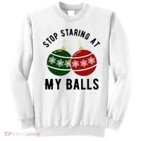 Stop Staring At My Balls Funny Christmas Sweatshirt thumb 0
