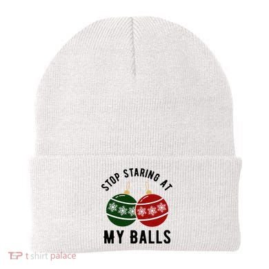 Stop Staring At My Balls Funny Christmas Beanie