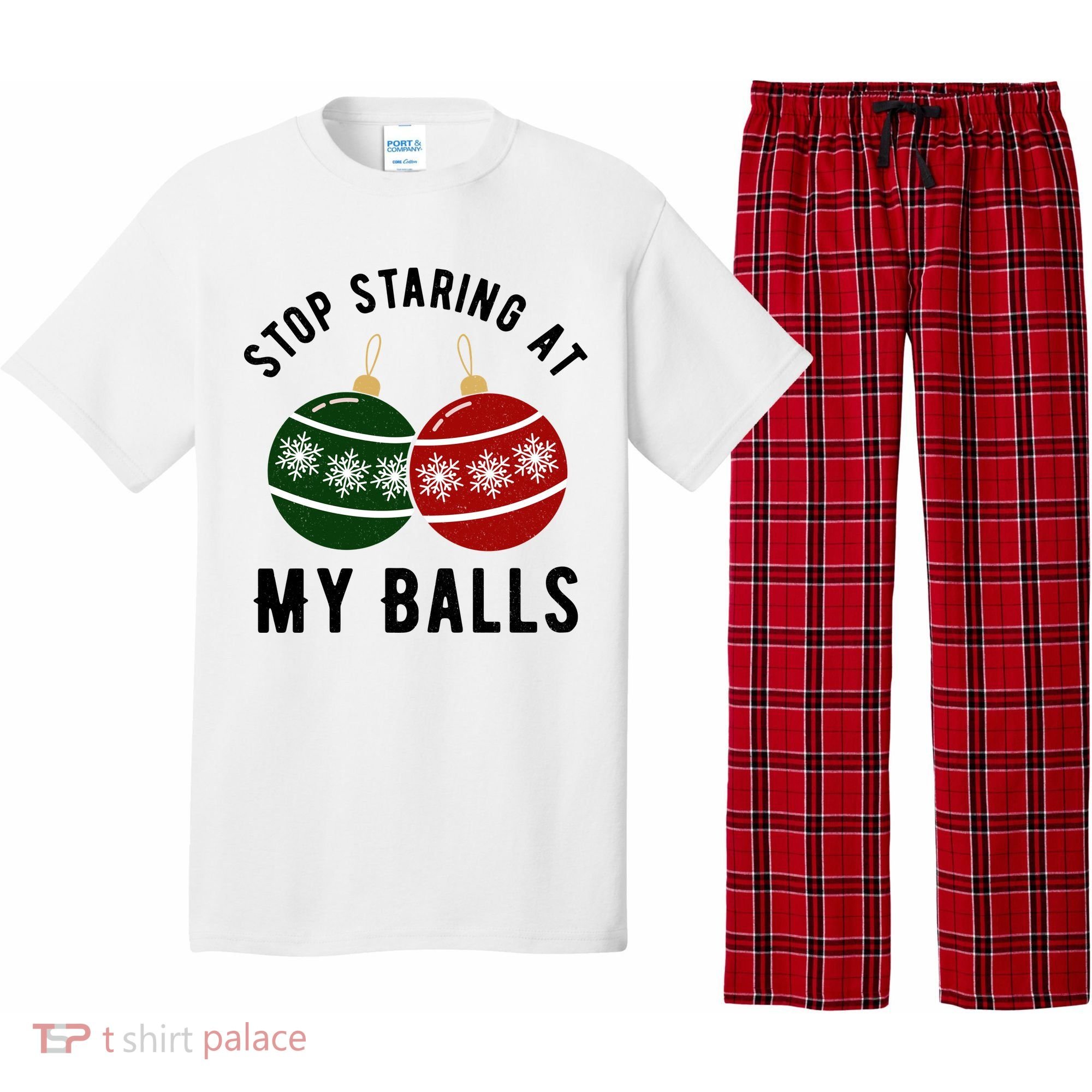 Stop Staring At My Balls Funny Christmas Pajama Set