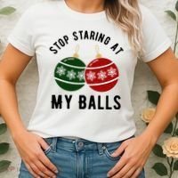 Stop Staring At My Balls Funny Christmas Women's T-Shirt thumb 2