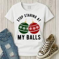 Stop Staring At My Balls Funny Christmas Women's T-Shirt thumb 3