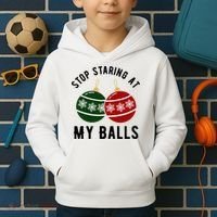 Stop Staring At My Balls Funny Christmas Kids Hoodie thumb 2