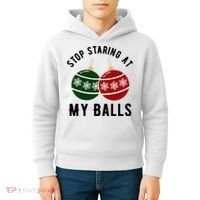 Stop Staring At My Balls Funny Christmas Kids Hoodie thumb 4