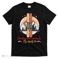 Shredding Snow And Dignity Funny Skiing Adventure T-Shirt thumb 0