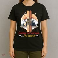 Shredding Snow And Dignity Funny Skiing Adventure T-Shirt thumb 4
