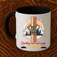 Shredding Snow And Dignity Funny Skiing Adventure Coffee Mug thumb 2