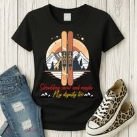 Shredding Snow And Dignity Funny Skiing Adventure Women's T-Shirt thumb 3