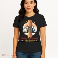 Shredding Snow And Dignity Funny Skiing Adventure Women's T-Shirt thumb 4