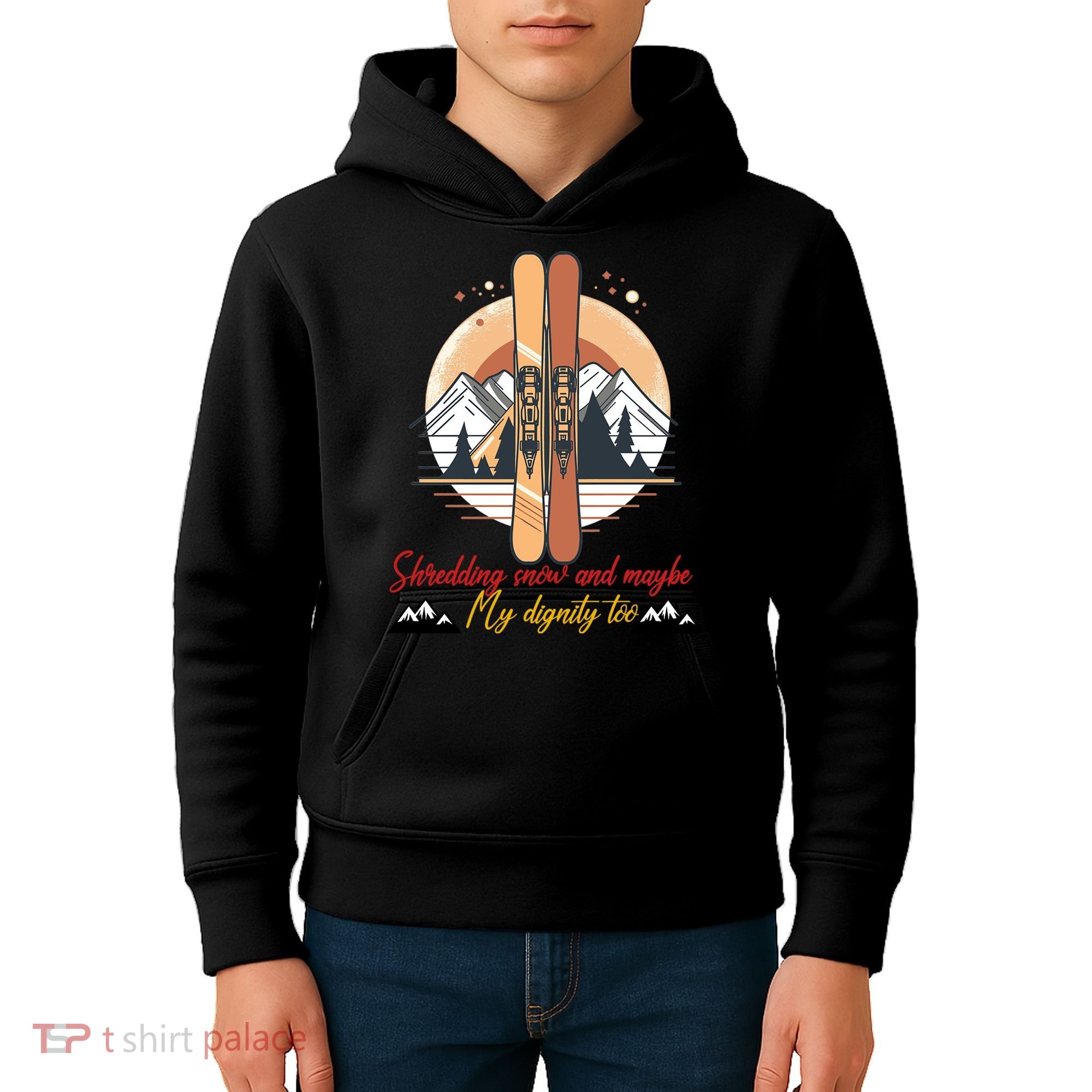 Shredding Snow And Dignity Funny Skiing Adventure Kids Hoodie