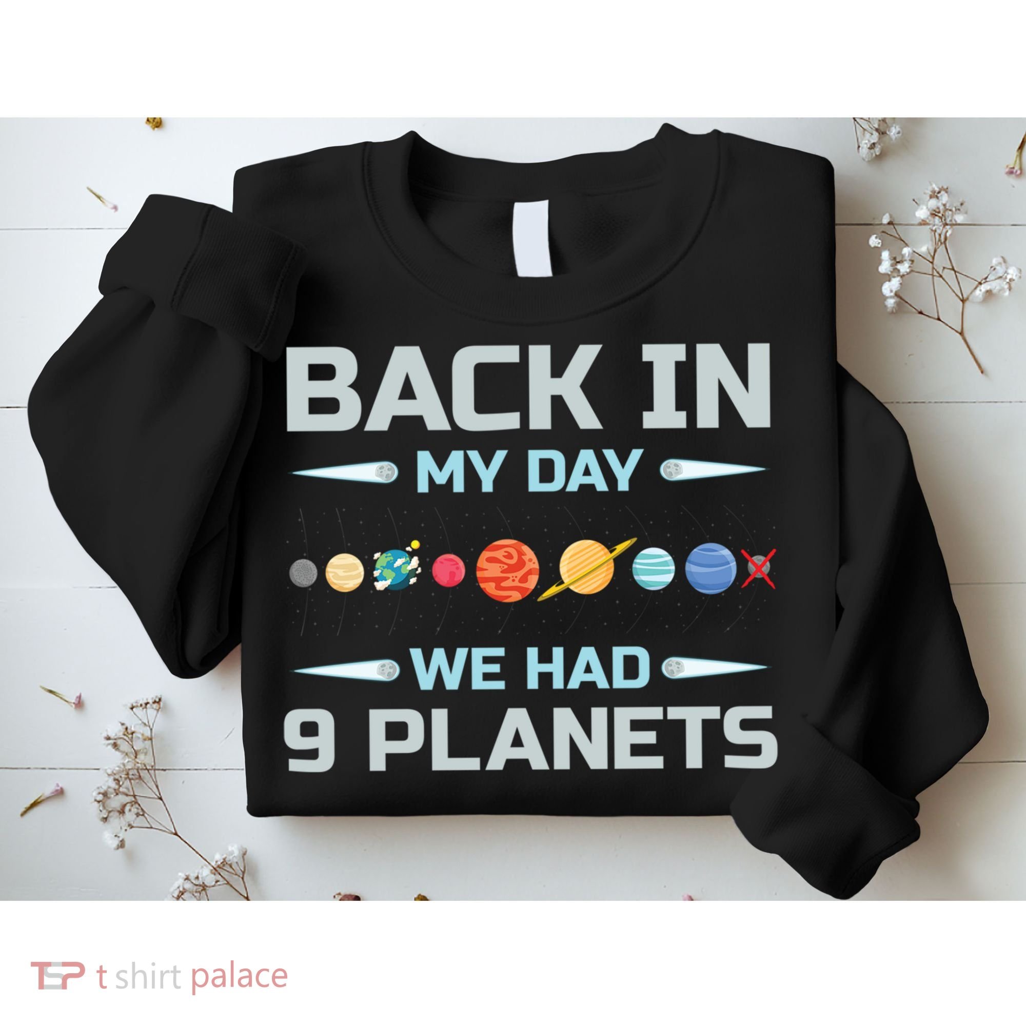 Solar System Astronaut Planets Spaceman Space Dwarf Sweatshirt