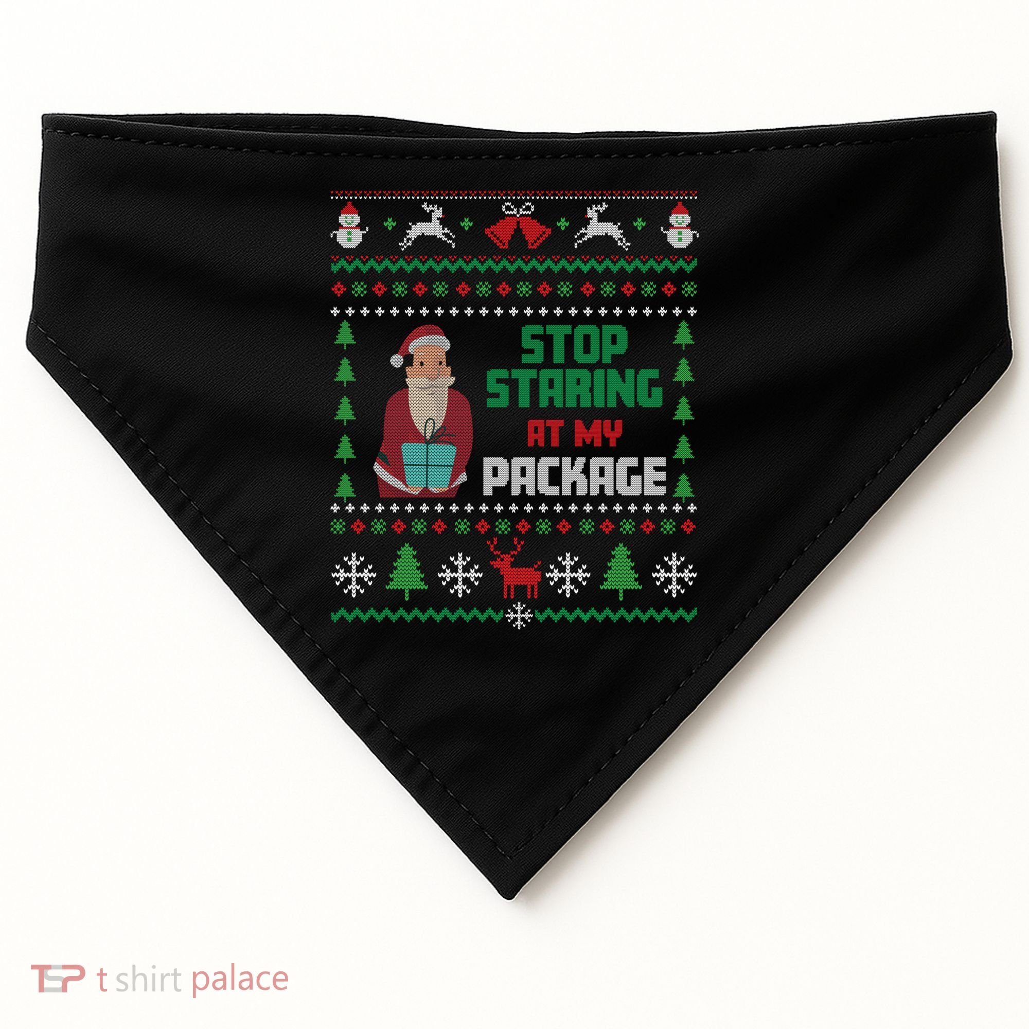 Stop Staring At My Package Ugly Christmas Cool Gift USA-Made Doggie Bandana