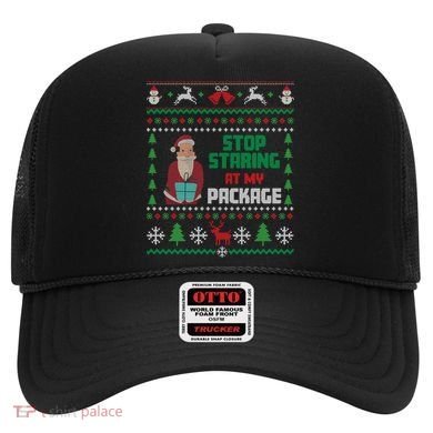 Stop Staring At My Package Ugly Christmas Cool Gift Hat