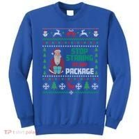 Stop Staring At My Package Ugly Christmas Cool Gift Sweatshirt thumb 0