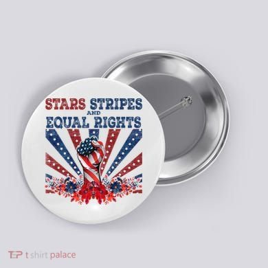 Stars Stripes And Equal Rights Patriotic Activist Button