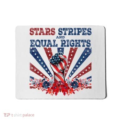 Stars Stripes And Equal Rights Patriotic Activist Mousepad