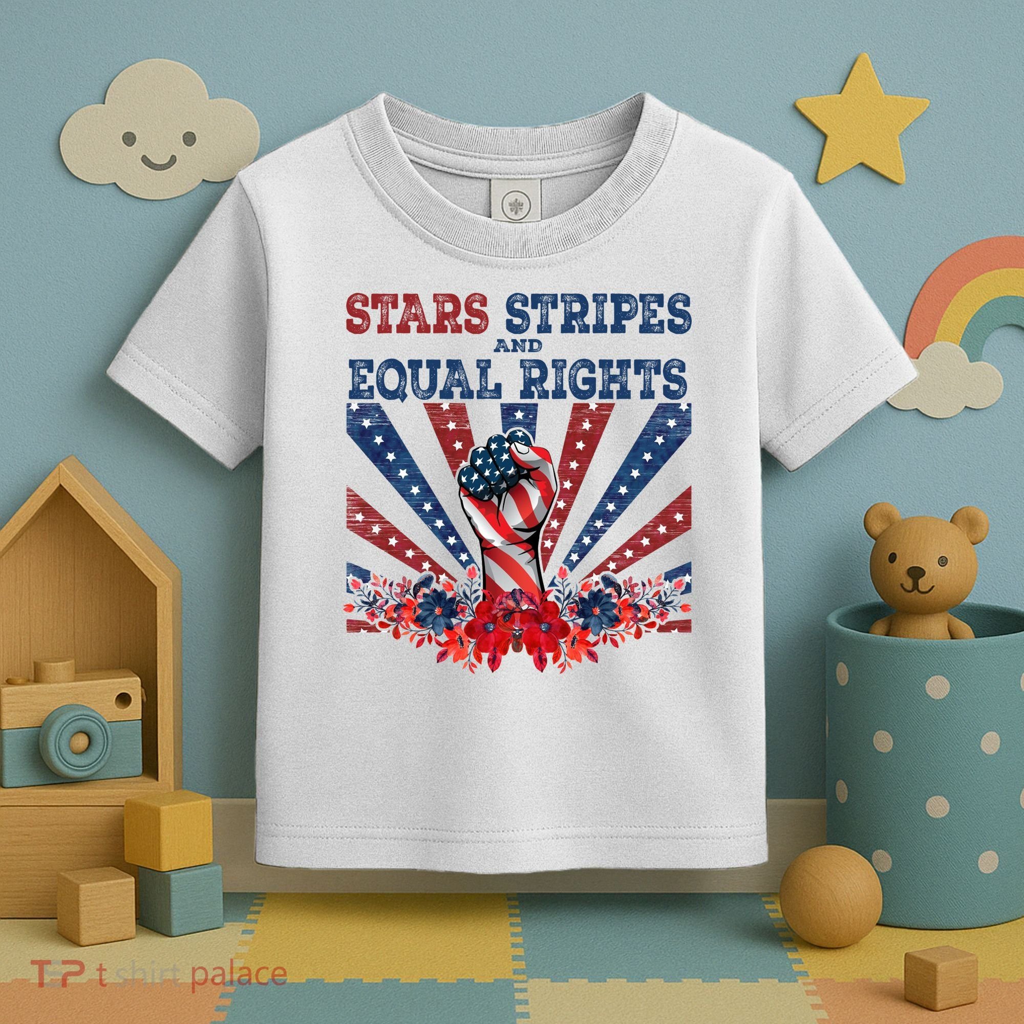 Stars Stripes And Equal Rights Patriotic Activist Toddler T-Shirt