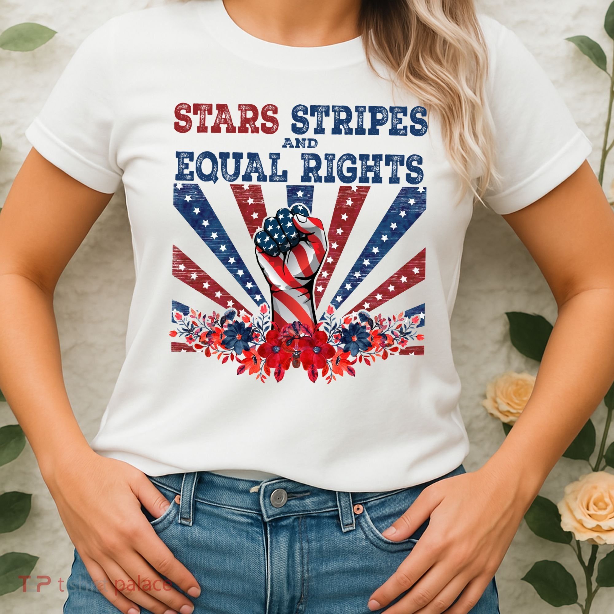 Stars Stripes And Equal Rights Patriotic Activist Women's T-Shirt