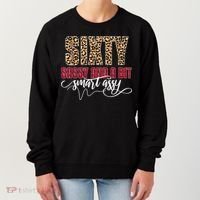 Sixty Sassy And A Bit Smart Assy - Wo 60th Birthday Women's Sweatshirt thumb 0