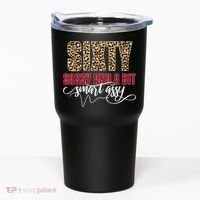 Sixty Sassy And A Bit Smart Assy - Wo 60th Birthday Tumbler thumb 0