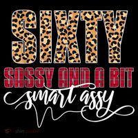 Sixty Sassy And A Bit Smart Assy - Wo 60th Birthday Women's T-Shirt thumb 6