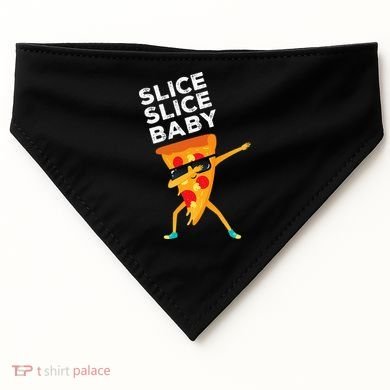 Slice Slice Baby Funny Pizza Lover design USA-Made Doggie Bandana