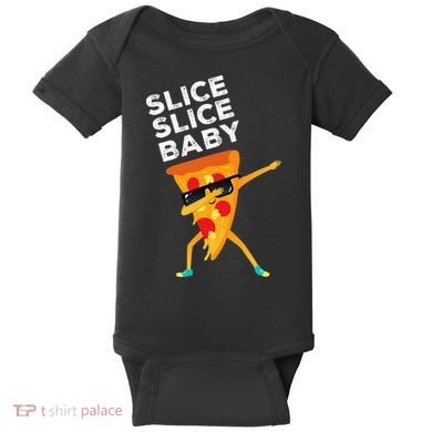 Slice Slice Baby Funny Pizza Lover design Baby Bodysuit