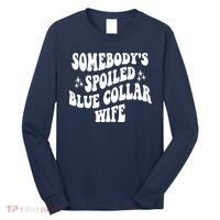 Somebodys Spoiled Blue Collar Wife Mother's Day Groovy Long Sleeve Shirt thumb 0