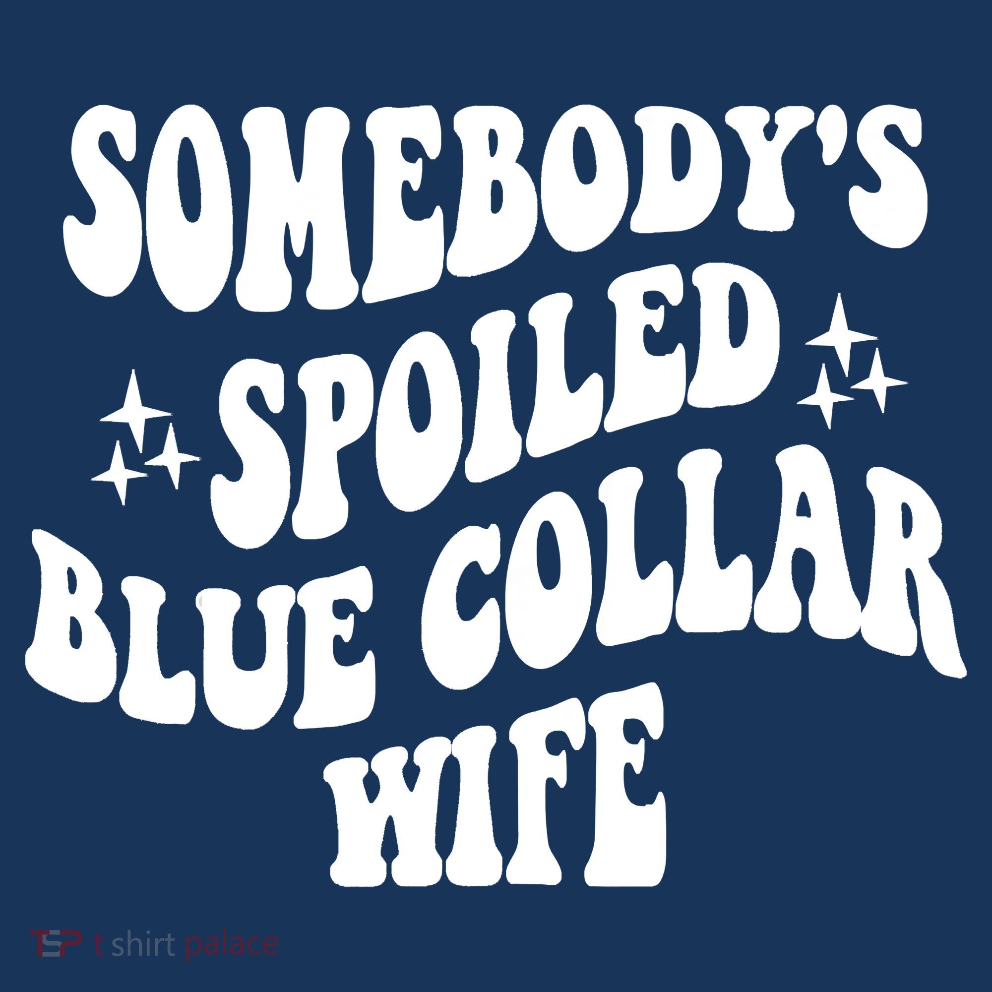Somebodys Spoiled Blue Collar Wife Mother's Day Groovy Sweatshirt
