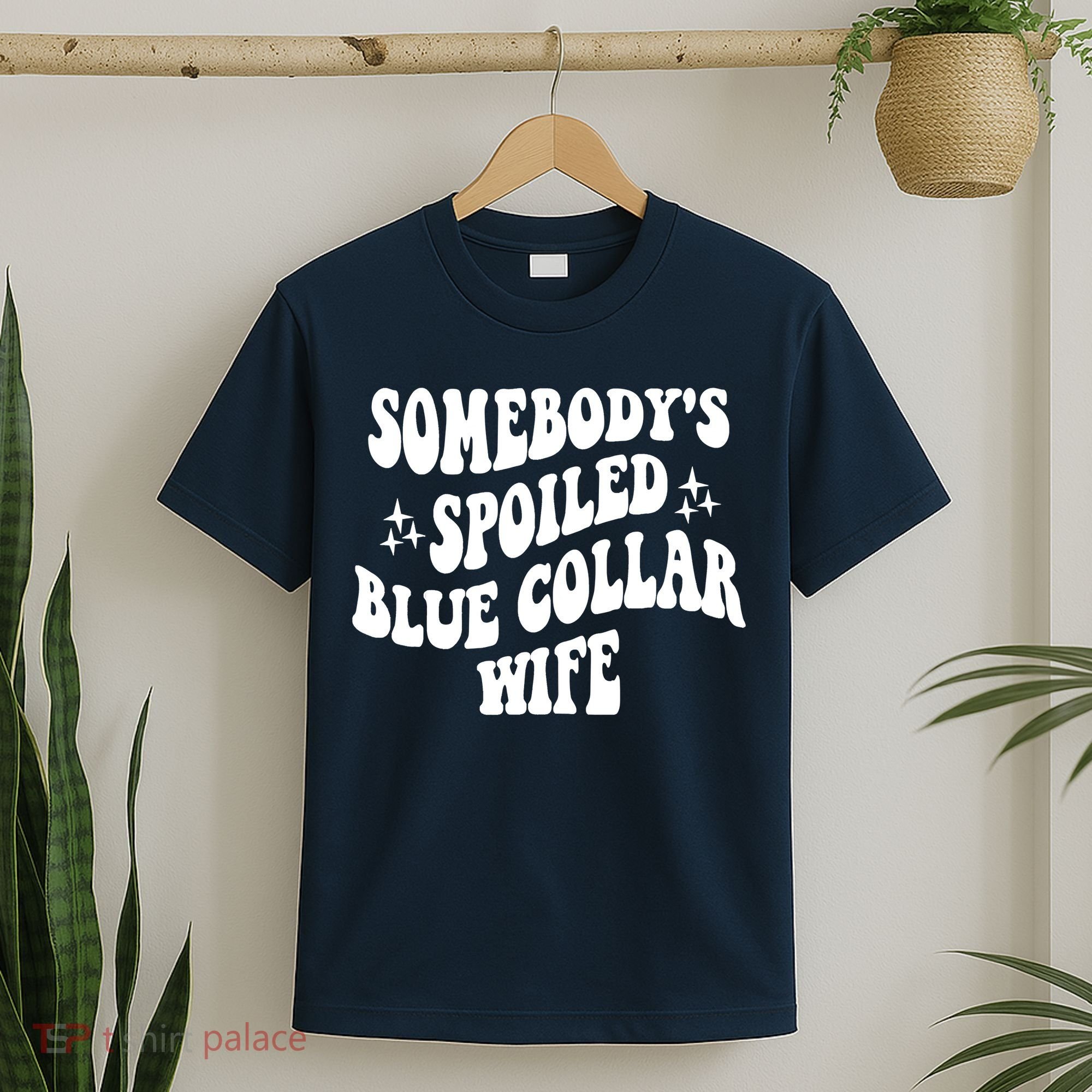 Somebodys Spoiled Blue Collar Wife Mother's Day Groovy T-Shirt
