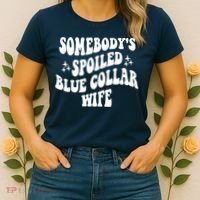 Somebodys Spoiled Blue Collar Wife Mother's Day Groovy Women's T-Shirt thumb 2