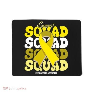 Support Squad Bone Cancer Awareness Mousepad
