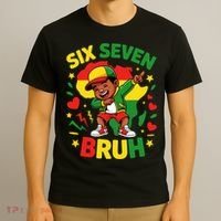 Six Seven Bruh 67 Juneteenth 6-7 Meme T-Shirt thumb 3
