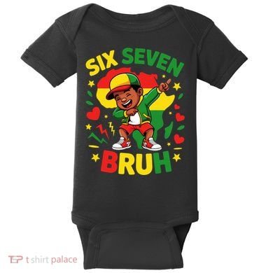Six Seven Bruh 67 Juneteenth 6-7 Meme Baby Bodysuit