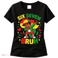 Six Seven Bruh 67 Juneteenth 6-7 Meme Women's T-Shirt thumb 0