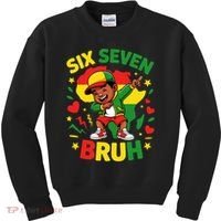 Six Seven Bruh 67 Juneteenth 6-7 Meme Kids Sweatshirt thumb 0