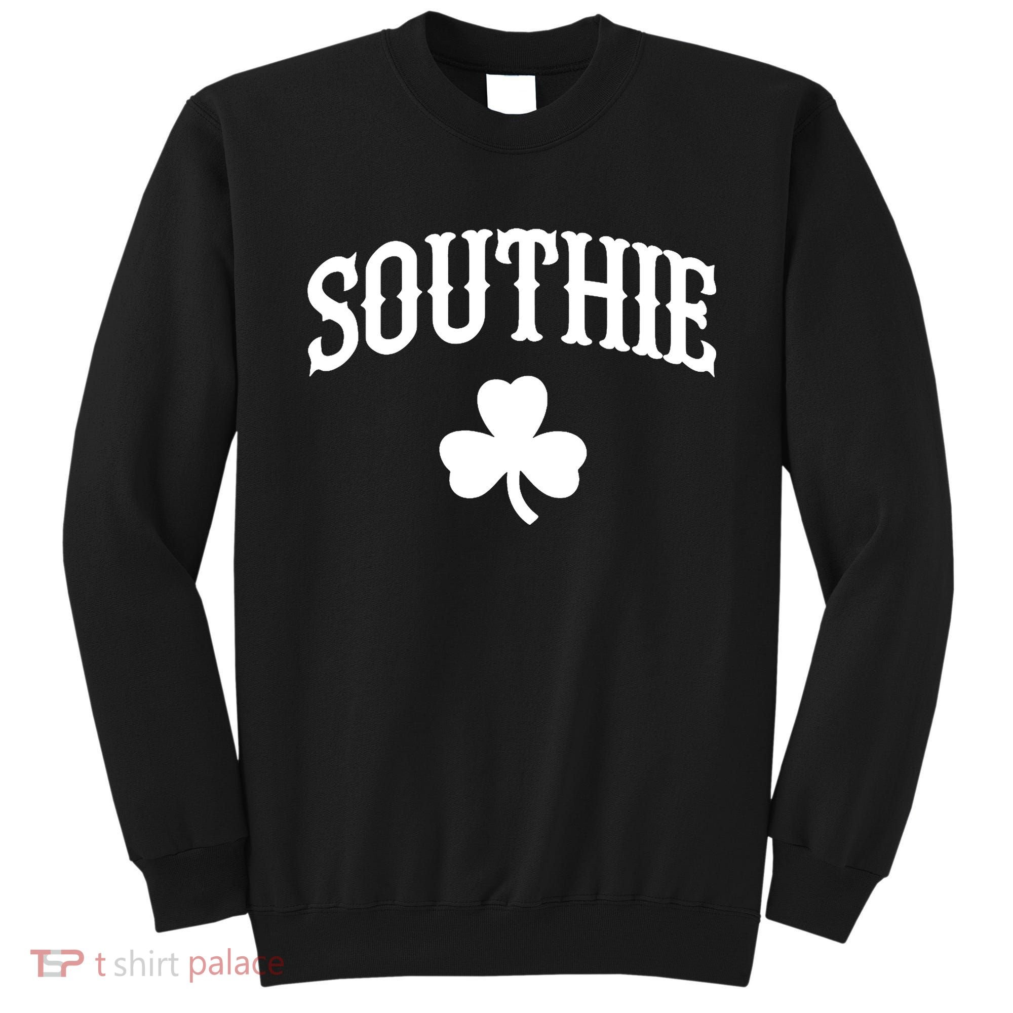 Southie South Boston Massachusetts tee Sweatshirt