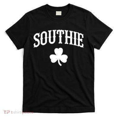 Southie South Boston Massachusetts tee T-Shirt