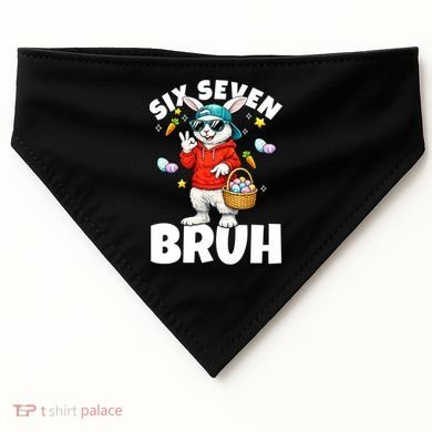 Six Seven Bruh Easter Meme 67 Funny USA-Made Doggie Bandana