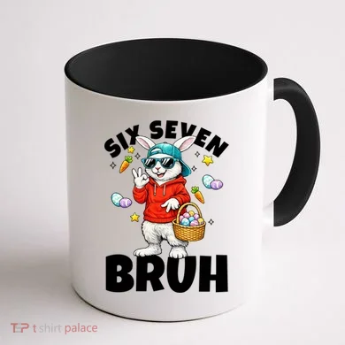 Six Seven Bruh Easter Meme 67 Funny Coffee Mug back