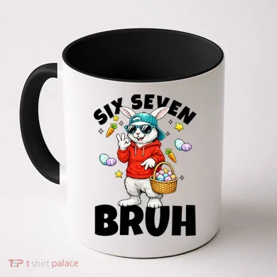 Six Seven Bruh Easter Meme 67 Funny Coffee Mug