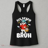 Six Seven Bruh Easter Meme 67 Funny Women's Tank Top thumb 3