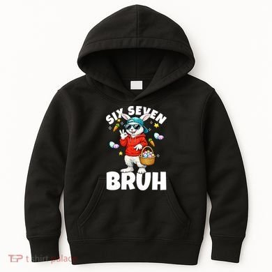 Six Seven Bruh Easter Meme 67 Funny Kids Hoodie