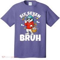 Six Seven Bruh Easter Meme 67 Funny T-Shirt thumb 0