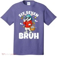 Six Seven Bruh Easter Meme 67 Funny T-Shirt thumb 0
