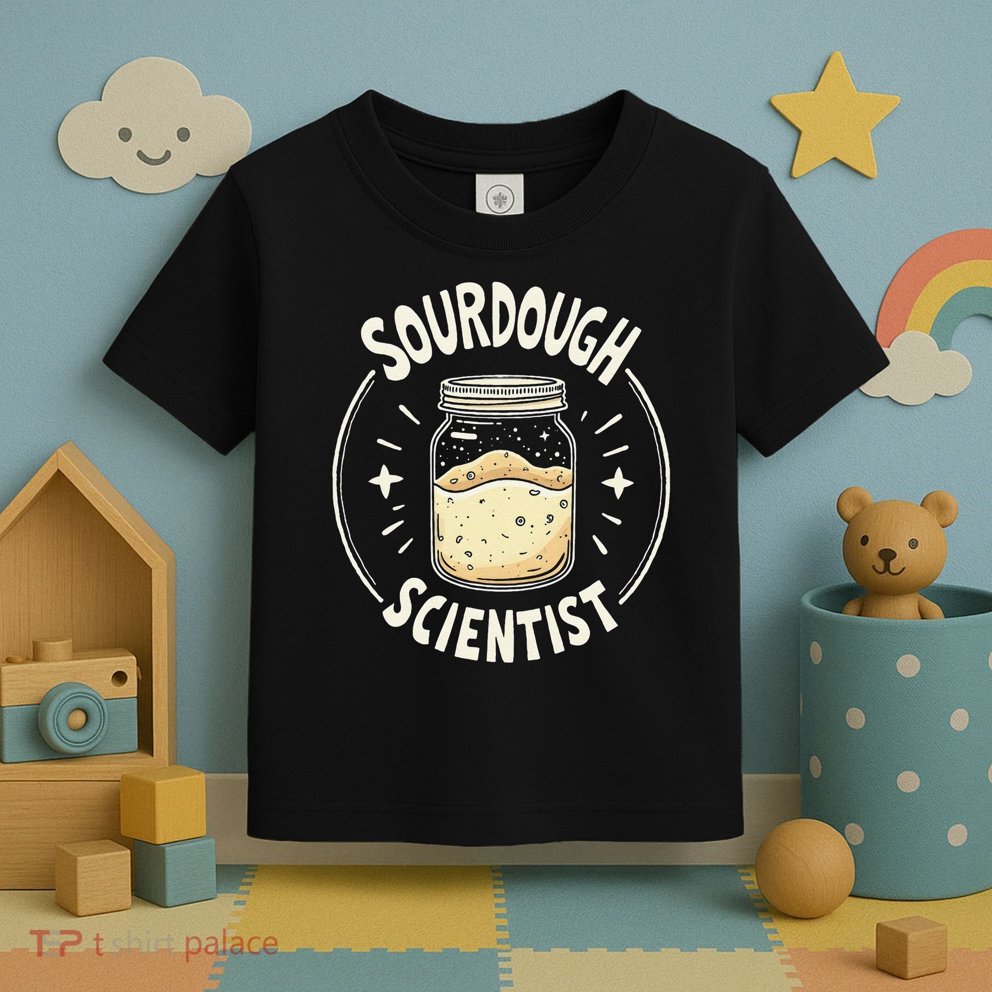 Sourdough Scientist Bread Baking Bakers Toddler T-Shirt