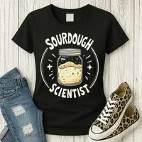 Sourdough Scientist Bread Baking Bakers Women's T-Shirt thumb 3